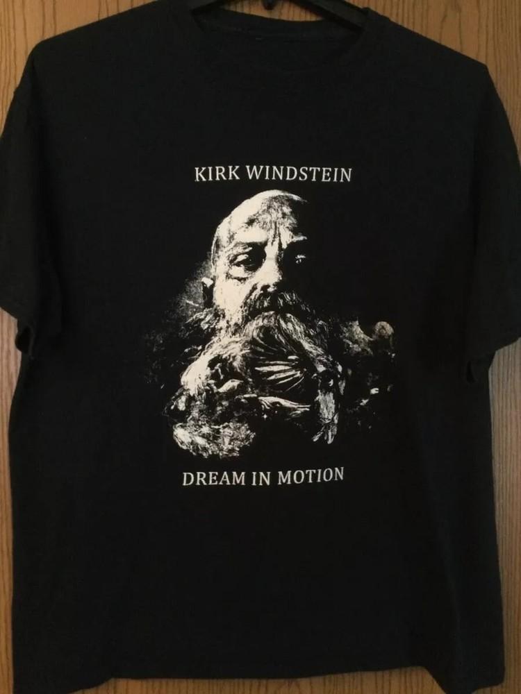 

Kirk Windstein - Dream In Motion Shirt Classic Black Unisex S-5XL 1H0184 Unisex T-Shirt XXXXL