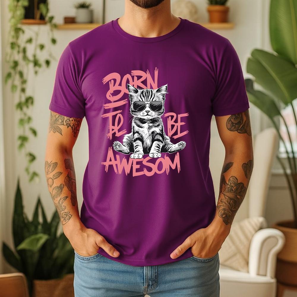 New Summer Unisexs 100 Cotton TShirt Cool Cat Born To Be Awesome Streetwear Casual Breathable Short Sleeve