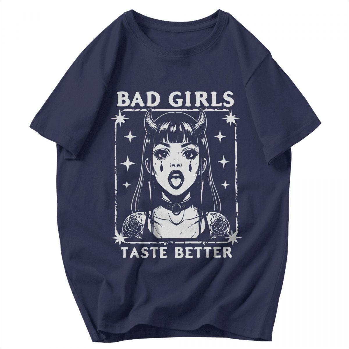 

Men T Shirt Retro Bad Girls Taste Better Tattoo Enthusiast Idea Y2K Graphic Anime Unisex Clothes T Shirts 4XL