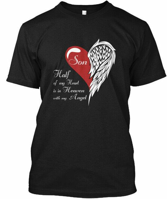 

Half Of My Heart Is In Heaven Son With Angel T-Shirt Made in USA Size S to 5XL 3XL