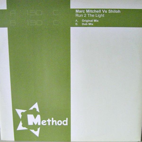 

12inch Record MARC MITCHELL, SHILOH - Run 2 The Light METHOD022 Method Records 2004 UK Dance & Electronica Used