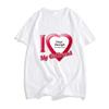 DIY I Love My Boyfriend Girlfriend T-shirt For Mens Women Custom Photo Short Sleeve Tee Shirt Tops Customize Tshirt