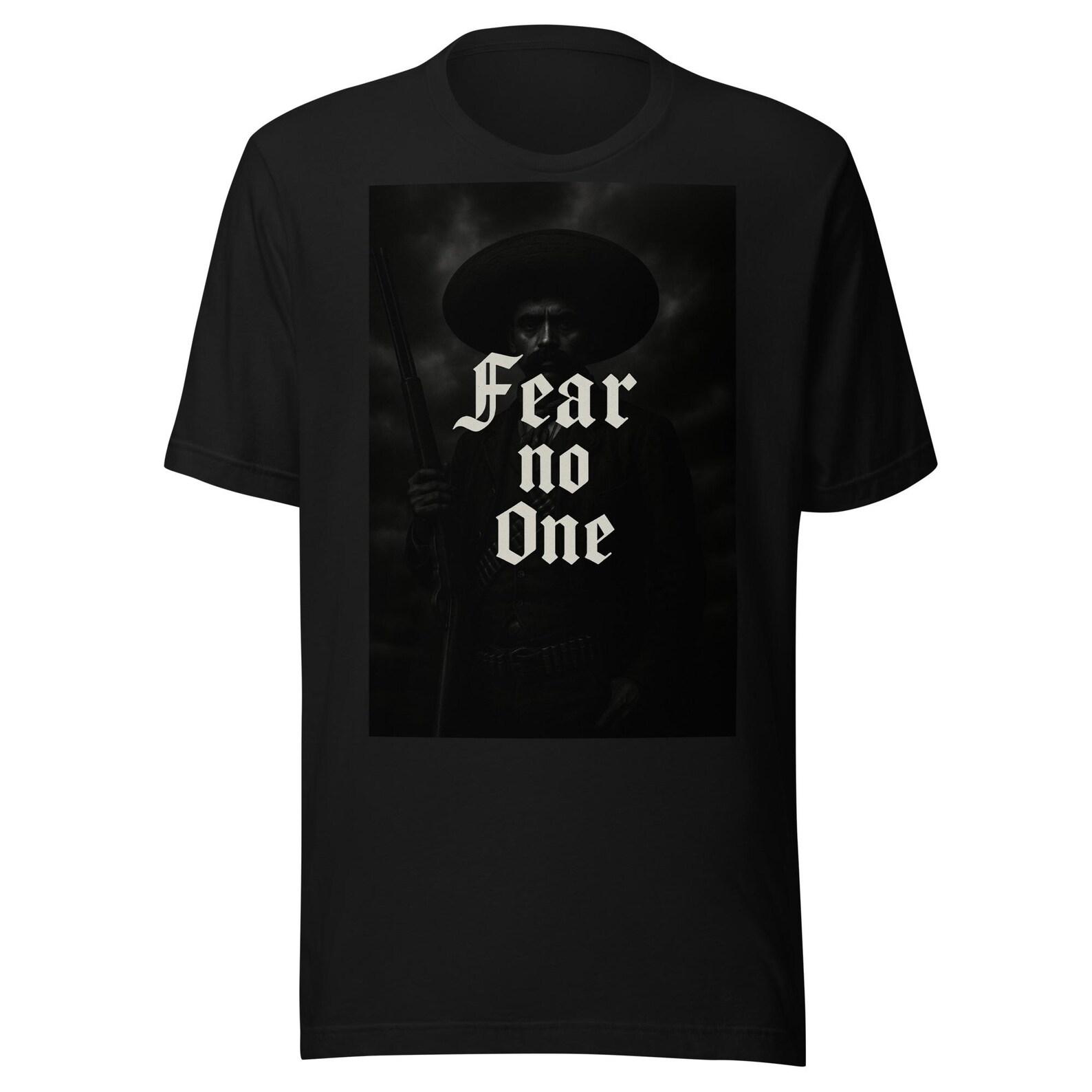 Fear No One Emiliano Zapata Unisex t-shirt M