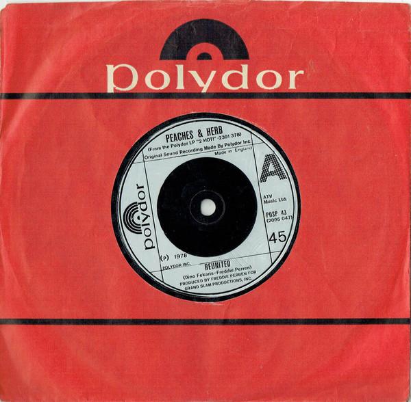 

7inch Record PEACHES & HERB - Reunited POSP43 Polydor 1979 UK Soul/Funk Used
