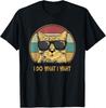 Retro I Do What I Want Cat Funny Cat Lover Gift Unisex T-Shirt