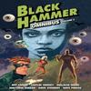 Black Hammer Omnibus Volume 3 by Malachi Ward Paperback Book 9781506731483