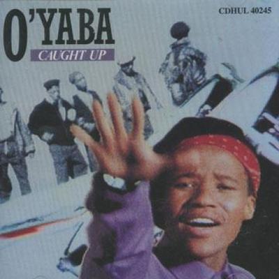 CD O YABA - Caught Up HULCD40245 Gallo 1991 UK Reggae, Ska & Dub