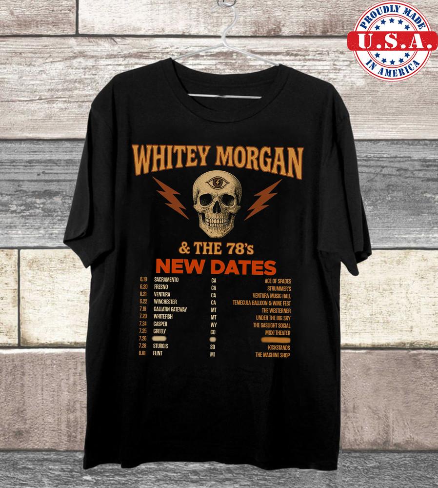 Whitey Morgan and the 78 s Acoustic Tour New Date T Shirt Full Size S-5XL Unisex T-Shirt XXXL