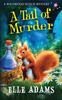 The A Tail of Murder : 1 Book