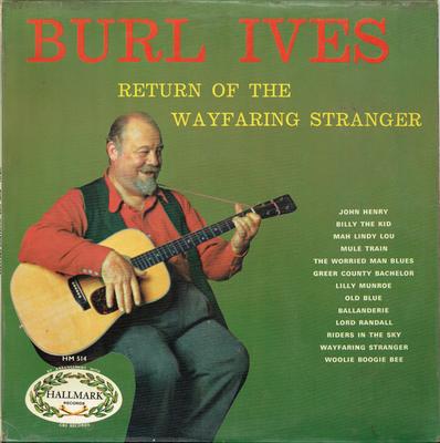 LP Record BURL IVES - The Return Of The Wayfaring Strange HM514 Hallmark Record UK Folk Used