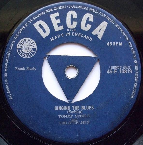 

7inch Record TOMMY STEELE & THE STEELMEN - Singing The Blues 45F10819 Decca 1956 UK Rock Used