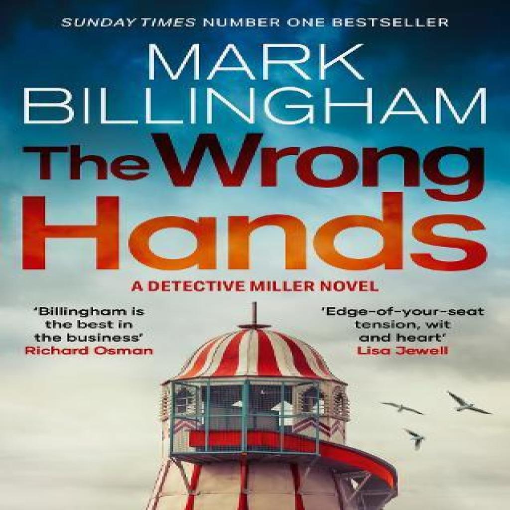 The Wrong Hands by Mark Billingham Paperback Book 9781408726389