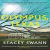 Olympus Texas by Stacey Swann Paperback Book 9781474612449