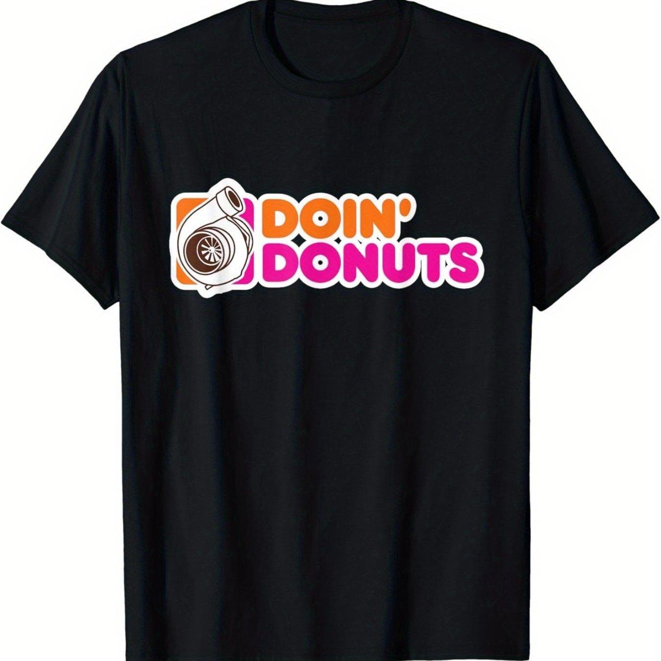 Doin Donuts Mens Funny Racing Drift Car Lovers Graphic TShirt Casual Short Sleeve Tee with Playful Donut Sprinkles Design S