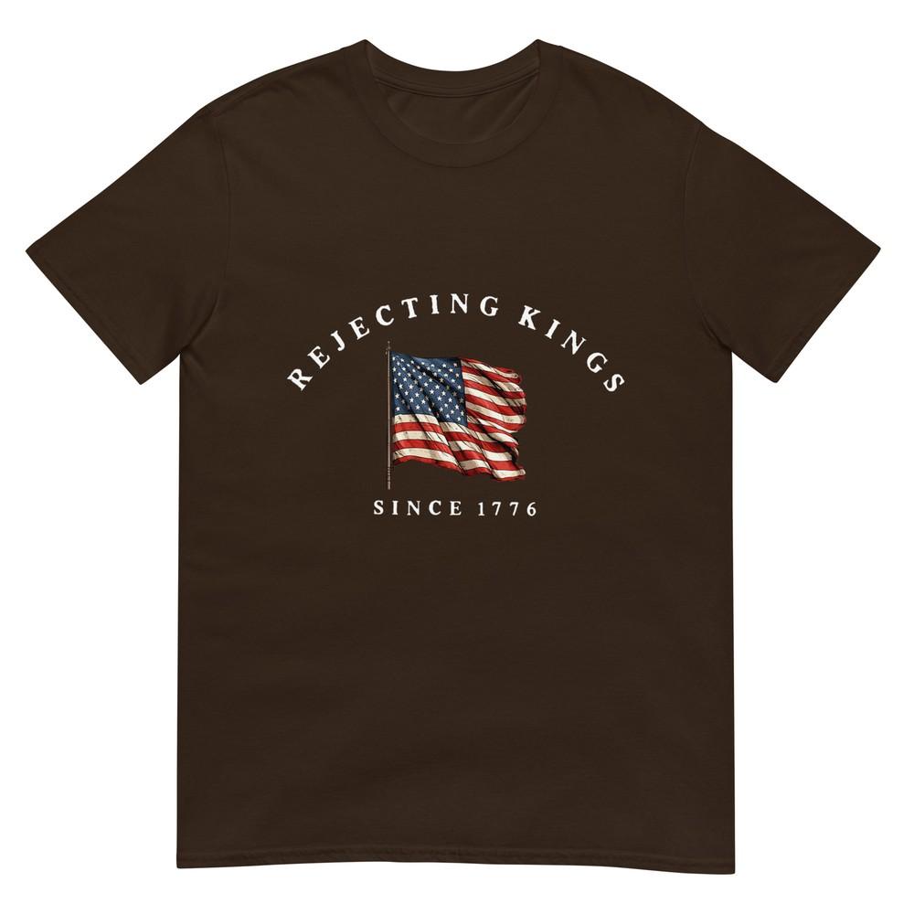 Rejecting Kings Since 1776 Patriotic Usa Flag 4th Of July Tshirt
