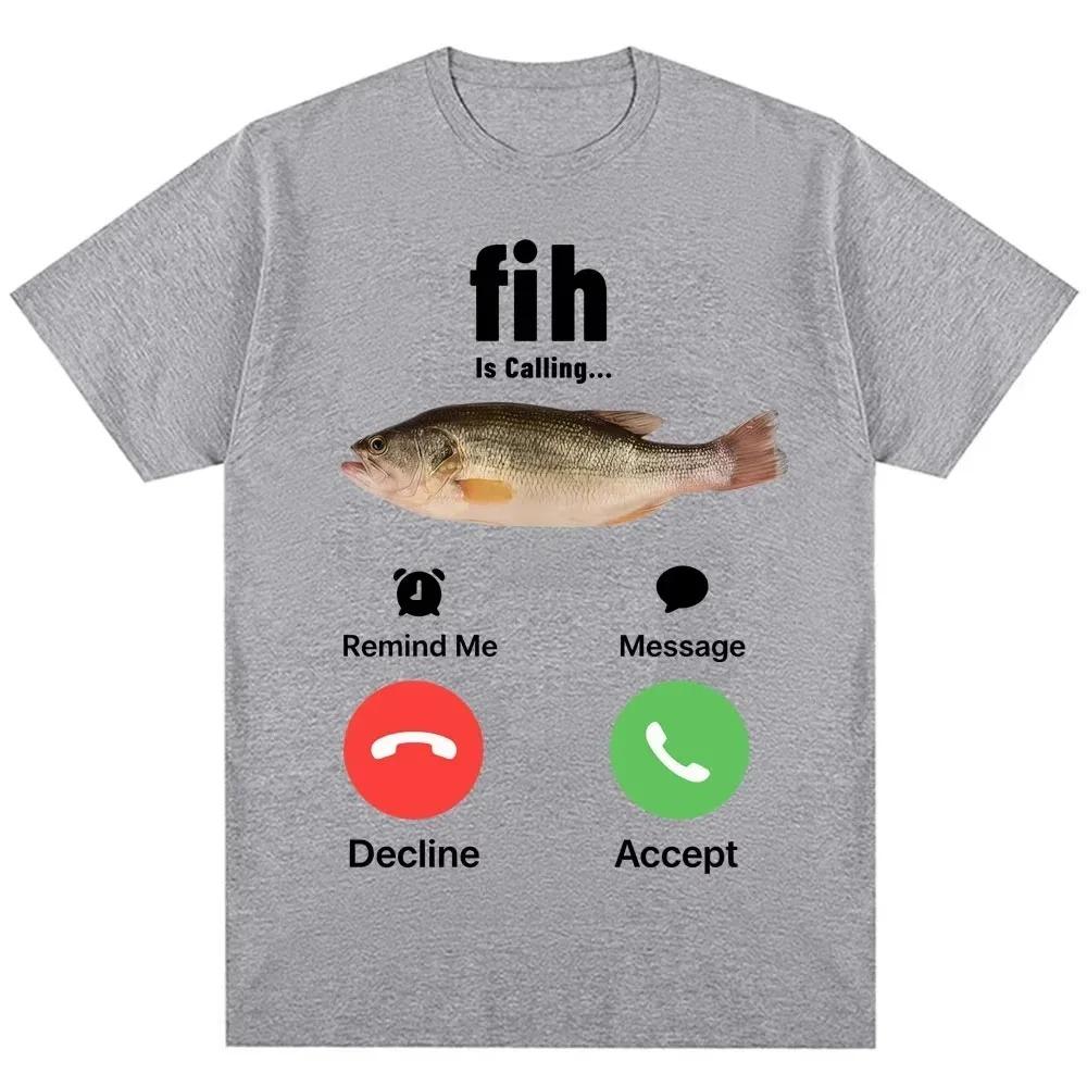 Fih Is Calling Funny Fishing Meme Graphic T-Shirt Bass Fish Humor Casual Black Unisex Women And Men T-shirts