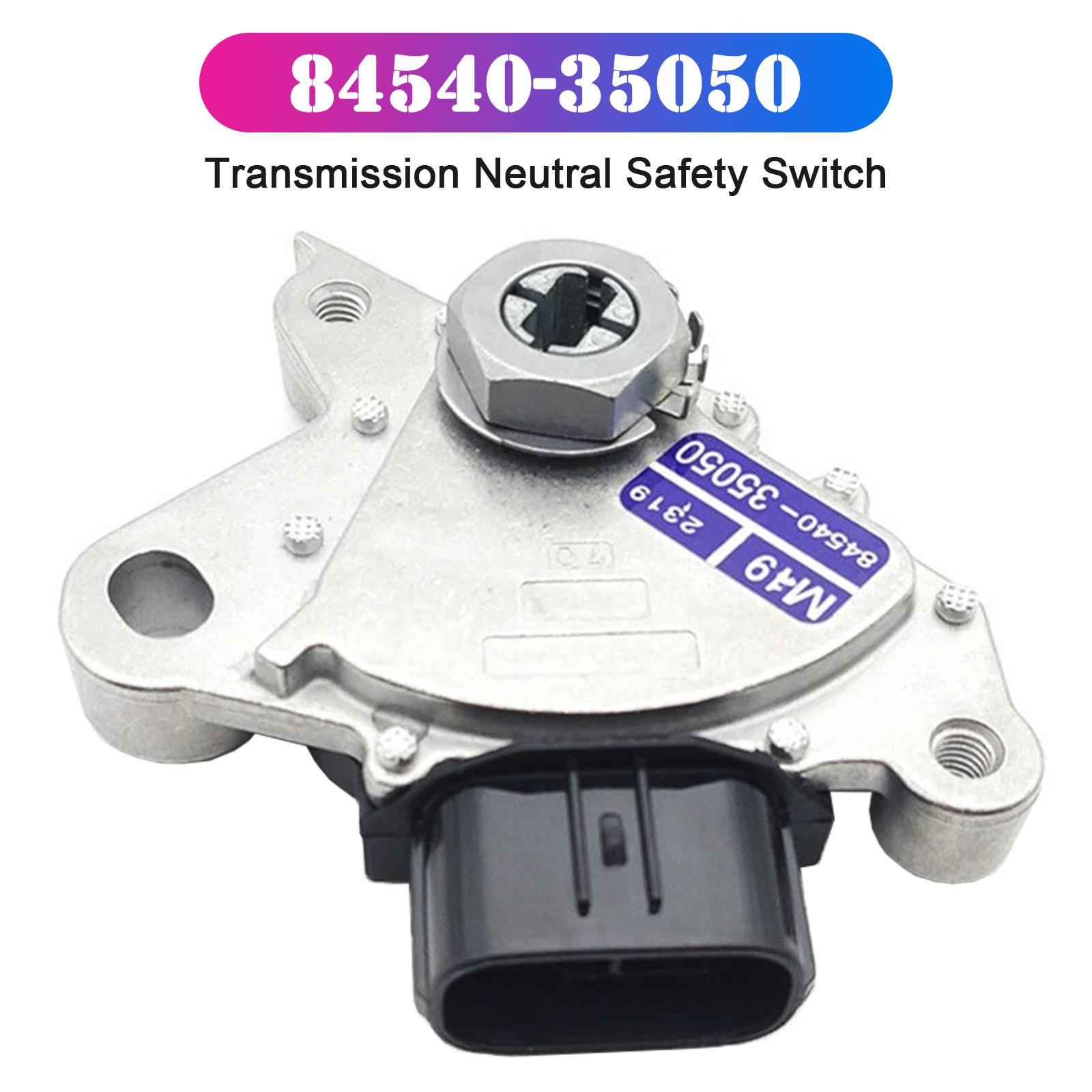 

Transmission Neutral Safety Switch for Toyota Tacoma 2005-2015 84540-35050