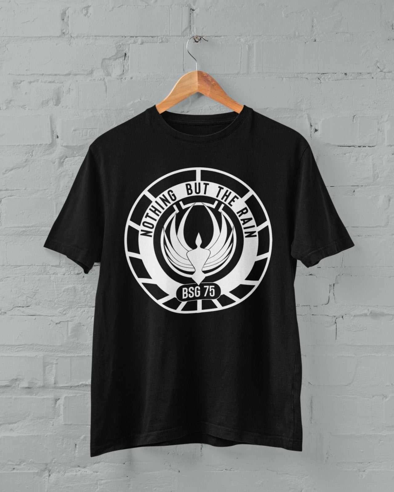 Nothing But The Rain BSG 75 T Shirt Galactica Battlestar TV Sci Fi Gift Idea M