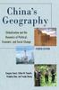 The China's Geography : Globalization and the Dynamics of Political, Economic, and Social Change Book
