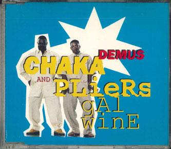 

CD CHAKA DEMUS & PLIERS - Gal Wine CIDM818 MANGO 1994 Japan Rap & Hip-Hop/R&B Used