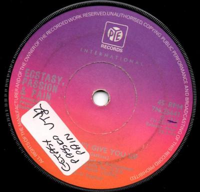 7inch Record ECSTASY, PASSION & PAIN - I Wouldn't Give You Up 7N25641 Pye Internation 1974 UK Soul/Funk Used