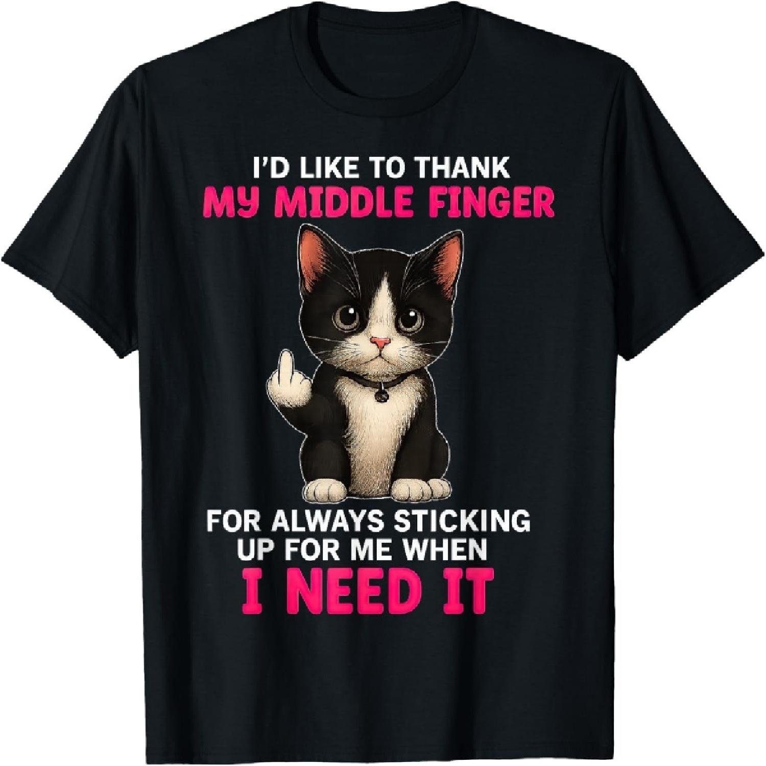 

Cat I d Like To Thank My Middle Finger For Always Sticking T-Shirt XXXXXL чорний