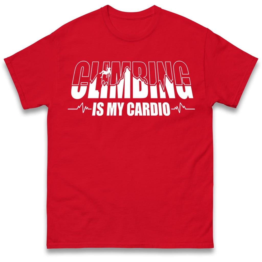 Funny Climbing Is My Cardio Sports Tshirt Unisex Rock Climber Gift Loose Fit Casual Daily Wear Cotton Short Sleeve Shirts