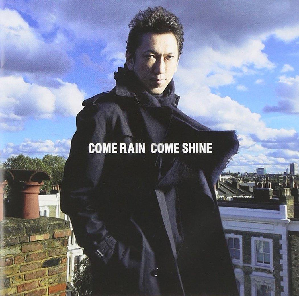 

Tomoyasu Hotei - Come Rain Come Shine [Japan CD] TOCT-29125