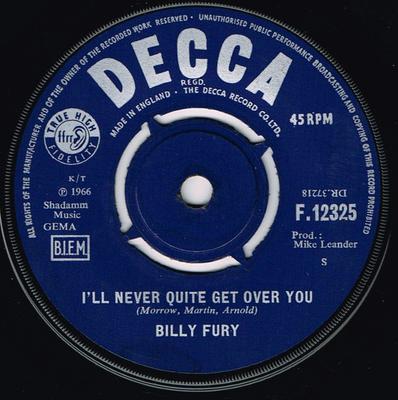 7-Zoll Schallplatte BILLY FURY - I'll Never Quite Get Over You F12325 Decca 1966 UK Rock Gebraucht