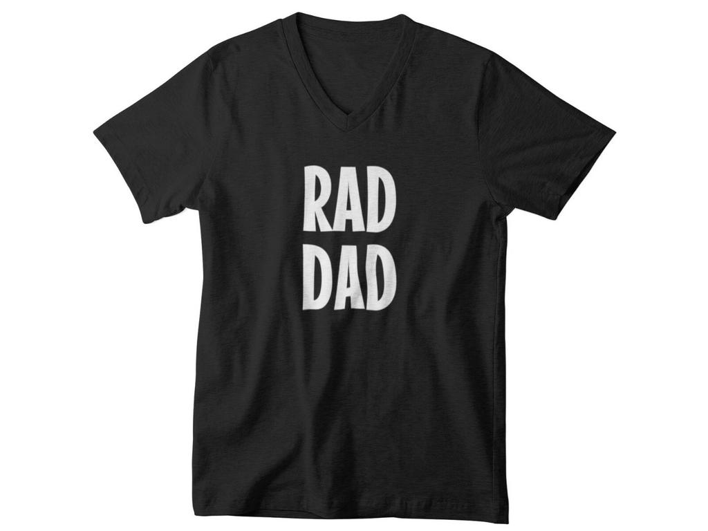 V-neck RAD DAD T Shirt Best Dad Ever Gift for Dad Father Husband New Dad Tee