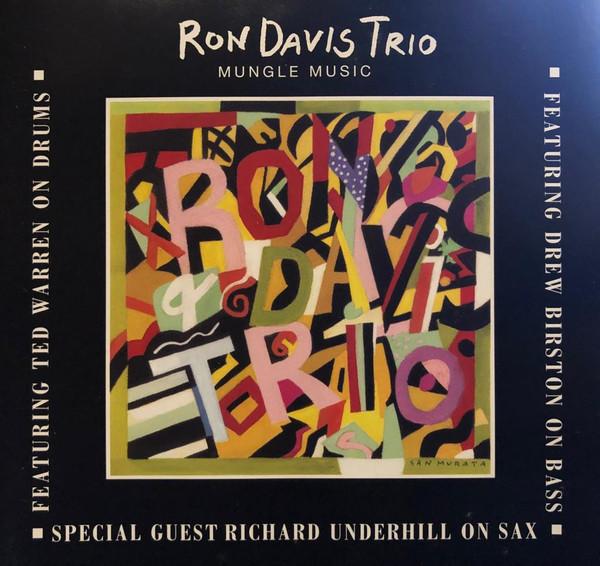 

CD RON DAVIS TRIO - Mungle Music 1321 Davinor Records 2004 Canada Jazz Used