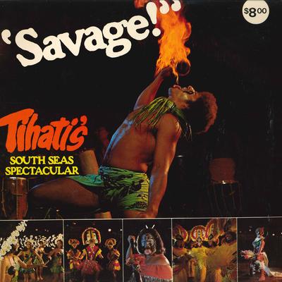 LP Record TIHATI'S SOUTH SEAS SPECTACULAR - Savage 1001 DON OVER US World Music Used