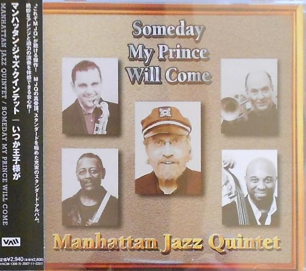 

CD MANHATTAN JAZZ QUINTET - Someday My Prince Will Come VACM1306 Videoarts Music 2007 Japan ObiJazz Used