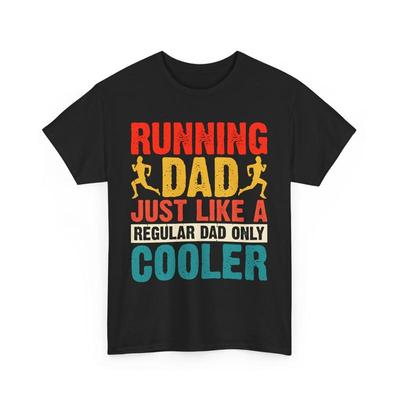 Funny Dad T Shirt Running For Just Like A Regular Only