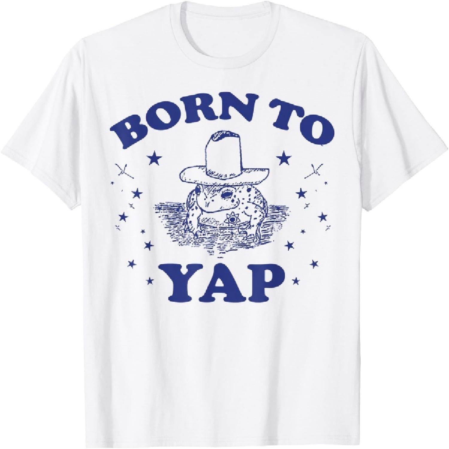 

Funny Frog Shirt Meme Shirt Cowboy Frog Shirt Born To Yap T-Shirt XXXXXL білий