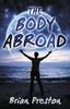 The The Body Abroad Book