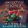 Skeleton In the Closet by Kevin J Anderson Paperback Book 9781680574357
