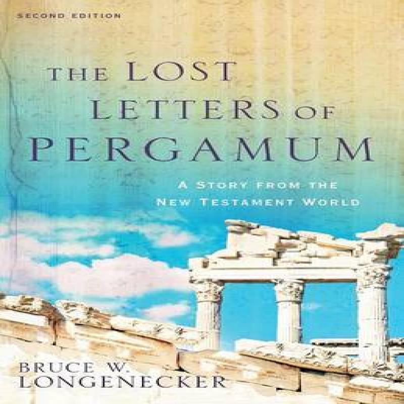 The Lost Letters of Pergamum A Story from the New Testament World... 9780801097966