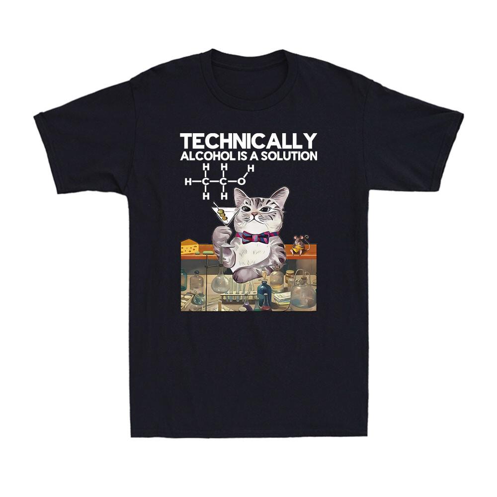 Technically Alcoh0l Is A Solution Funny Cat Kitten Drinking Lovers Men s T-Shirt XL