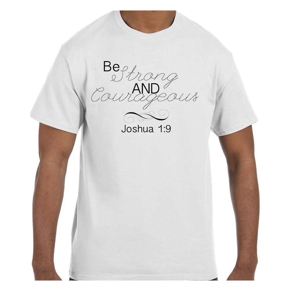 T shirt Christian Jesus Be Strong and Courageous Joshua 1:9 2XL