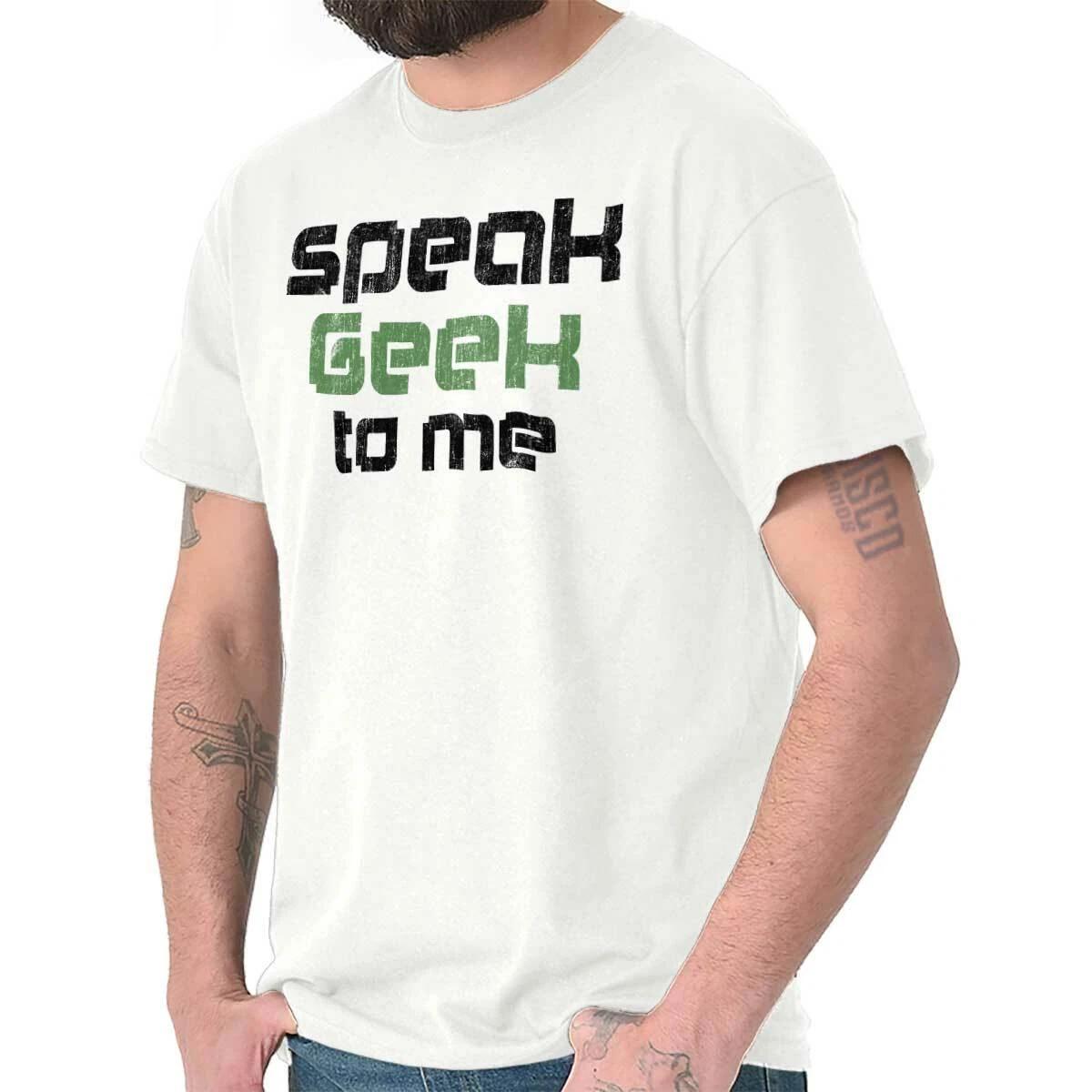 Speak Geek To Me Funny Nerd Science Gamer Adult Short Sleeve Crew T Shirt XXL