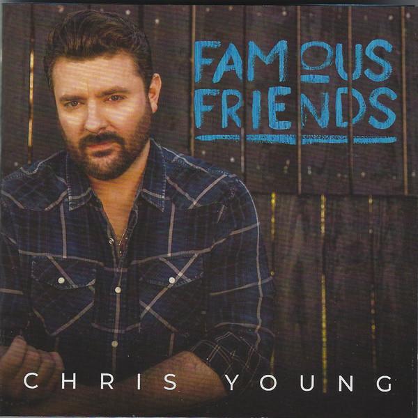 

CD CHRIS YOUNG - Famous Friends 19075932922 RCA 2021 US Country Used