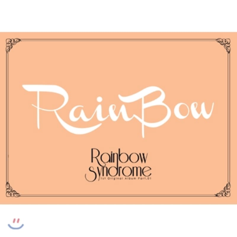 

Rainbow 1st Album - Part. 1 : Rainbow Syndrome