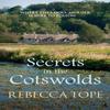 Secrets In the Cotswolds by Rebecca Author Tope Paperback Book 9780749024437