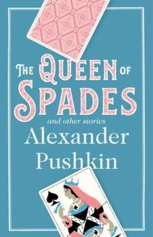The Queen of Spades and Other Stories by Alexander Pushkin Paperback Book 9781847494788