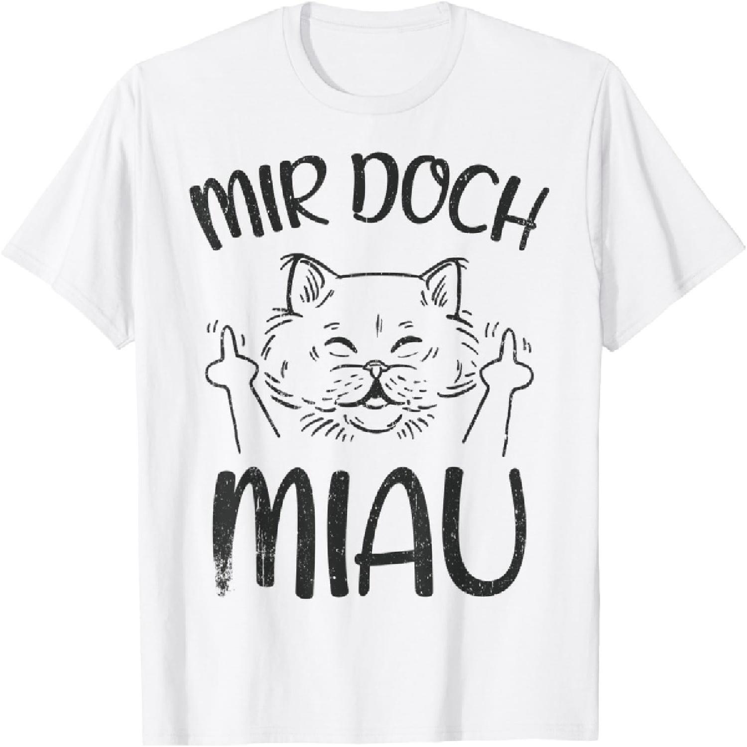 Mir Doch Meau - Cat Middle Finger Cat Owner Statement T-Shirt S