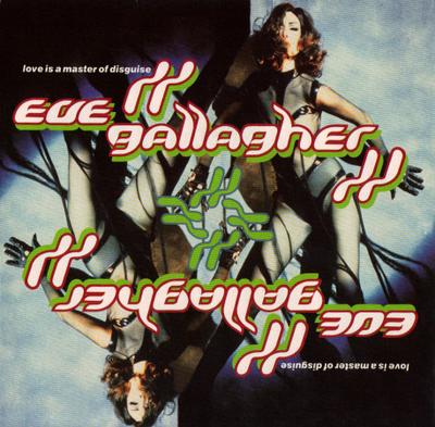 7inch Record EVE GALLAGHER - Love Is A Master Of Disguise PROT11 More Protein 1991 UK Dance & Electronica Used