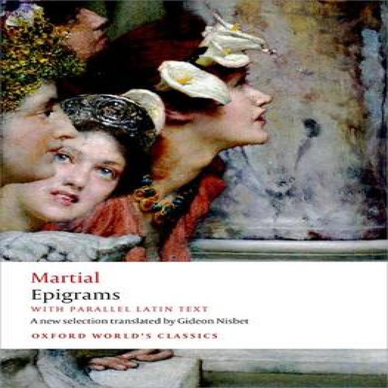 Epigrams by Martial Paperback Book 9780199645459
