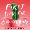 First Time for Everything by Henry Fry Paperback Book 9781398705319