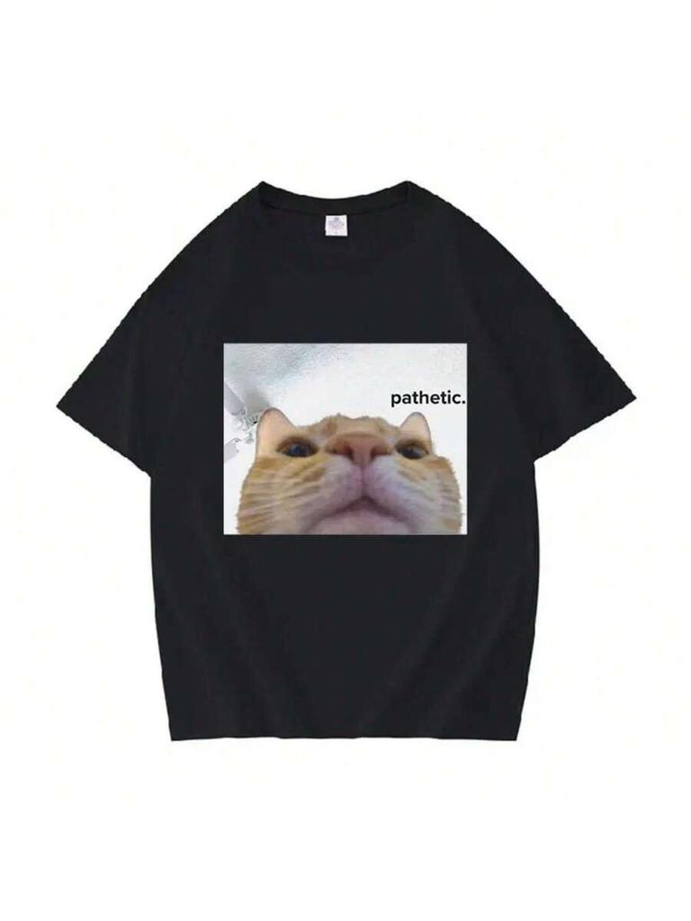 Funny Pathetic Cat Meme Graphic Unisex T-Shirt